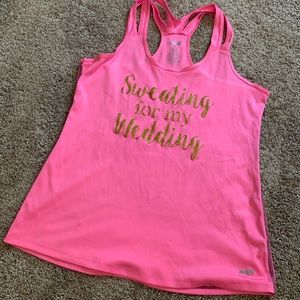 Sweating For My Wedding Workout Tank - Size Small